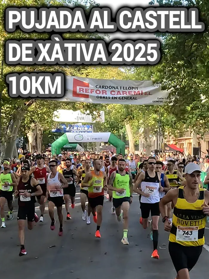 PUJADA AL CASTELL XÀTIVA 2025 🏆 CLASIFICACIÓN