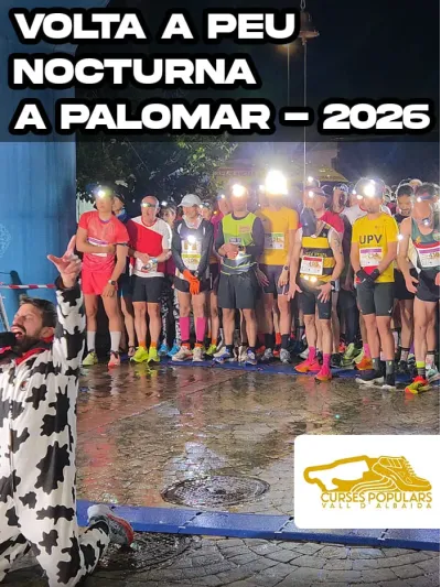 VOLTA A PEU EL PALOMAR NOCTURNA 2026 - CIRCUIT VALL D'ALBAIDA