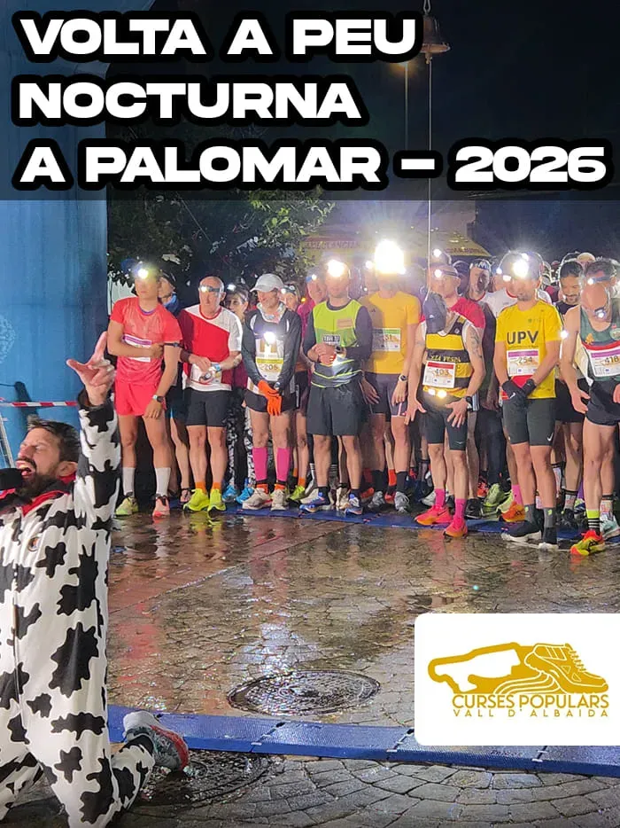 VOLTA A PEU EL PALOMAR NOCTURNA 2026 - CIRCUIT VALL D'ALBAIDA